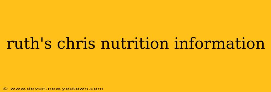 ruth's chris nutrition information