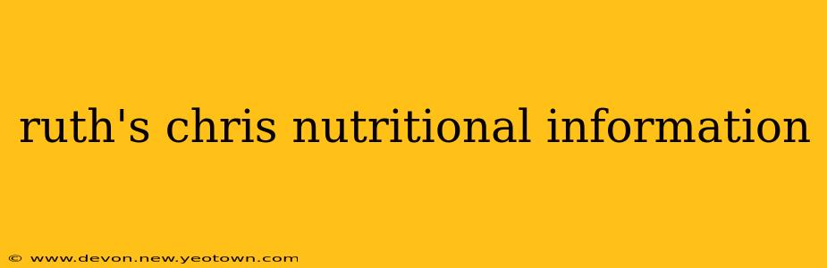 ruth's chris nutritional information