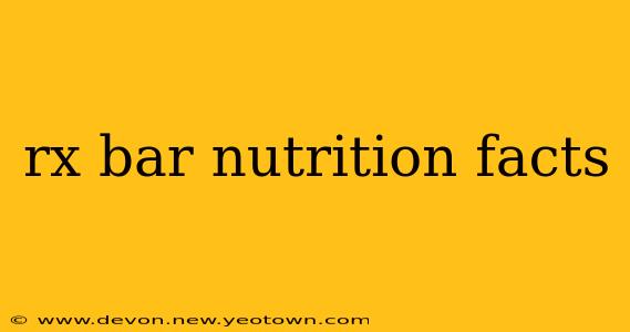rx bar nutrition facts