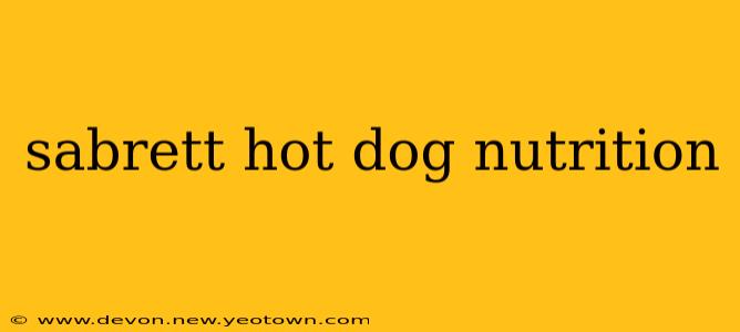 sabrett hot dog nutrition