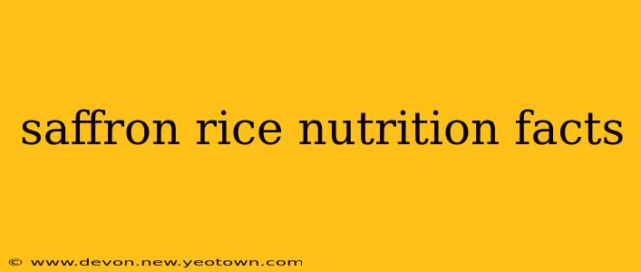 saffron rice nutrition facts