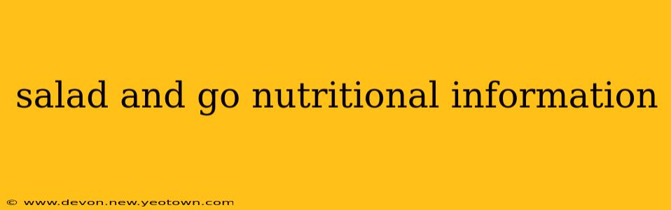 salad and go nutritional information