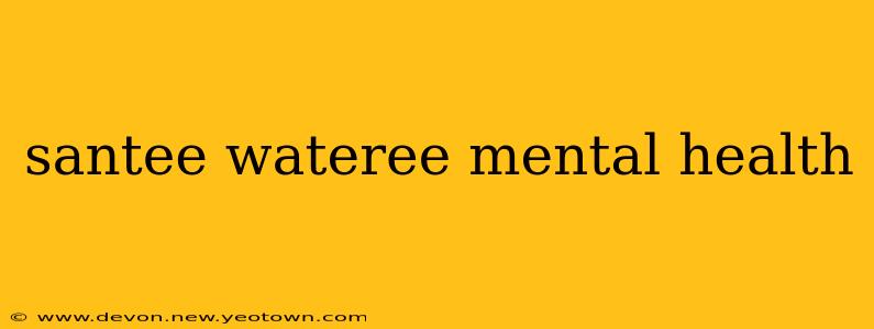 santee wateree mental health
