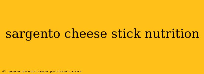 sargento cheese stick nutrition