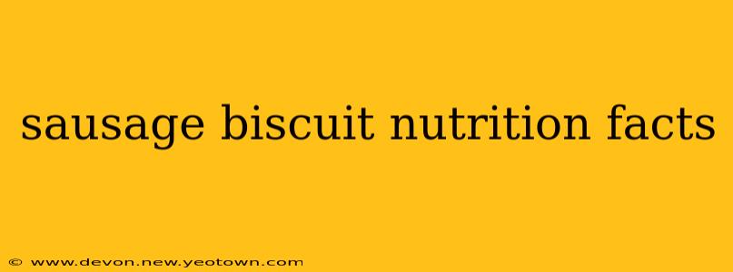 sausage biscuit nutrition facts