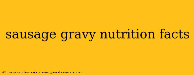 sausage gravy nutrition facts
