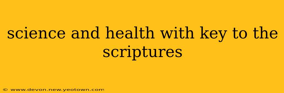 science and health with key to the scriptures