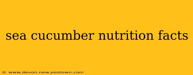 sea cucumber nutrition facts