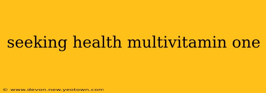 seeking health multivitamin one