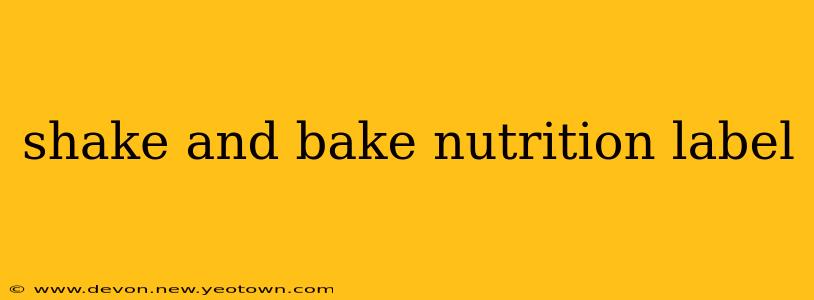 shake and bake nutrition label