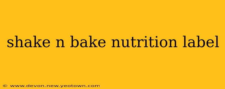 shake n bake nutrition label