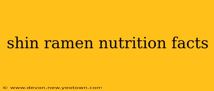 shin ramen nutrition facts