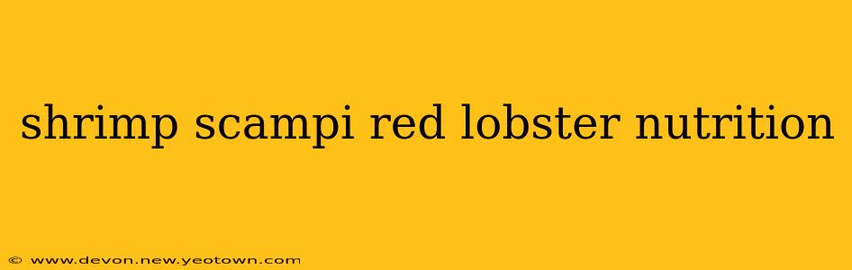 shrimp scampi red lobster nutrition