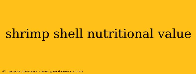 shrimp shell nutritional value