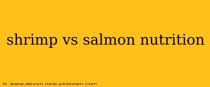 shrimp vs salmon nutrition