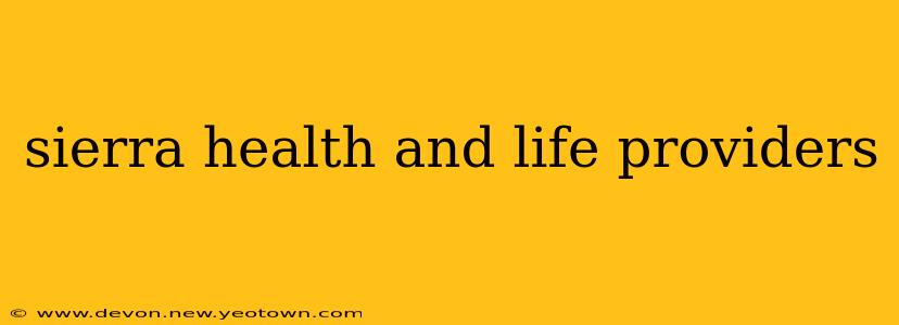 sierra health and life providers