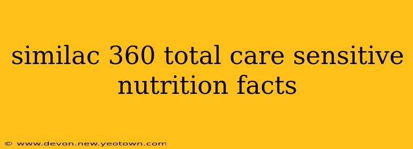 similac 360 total care sensitive nutrition facts
