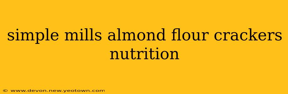 simple mills almond flour crackers nutrition