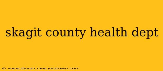 skagit county health dept