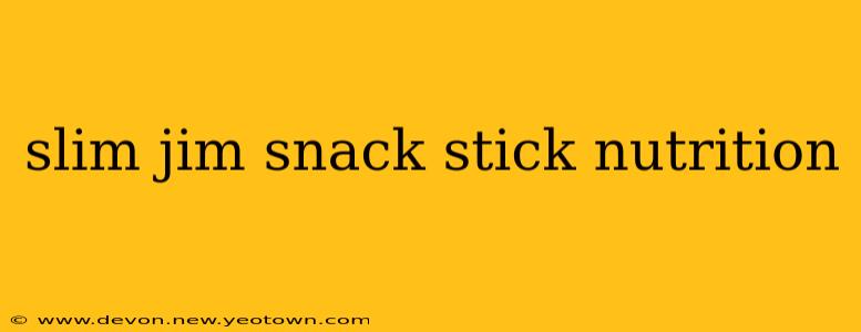 slim jim snack stick nutrition