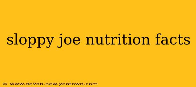 sloppy joe nutrition facts