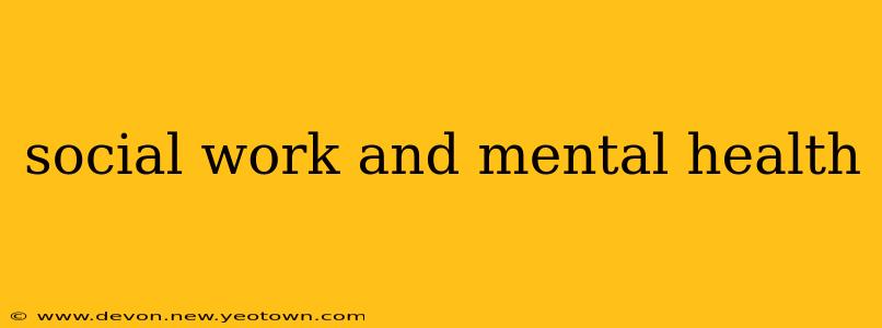 social work and mental health