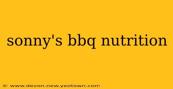 sonny's bbq nutrition
