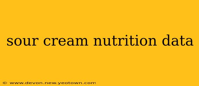 sour cream nutrition data