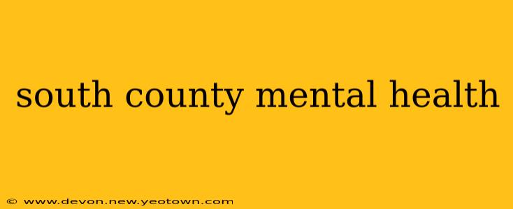 south county mental health