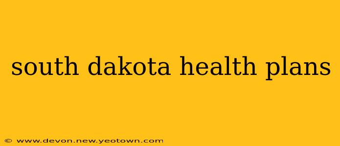 south dakota health plans