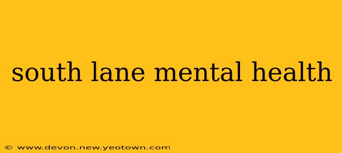 south lane mental health