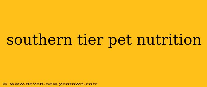 southern tier pet nutrition