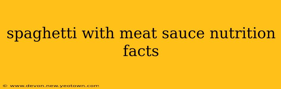 spaghetti with meat sauce nutrition facts