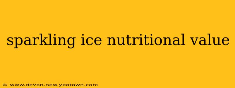 sparkling ice nutritional value