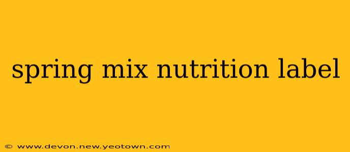 spring mix nutrition label