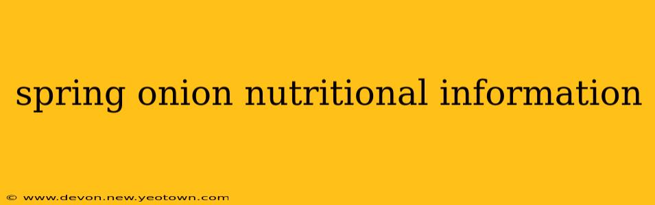 spring onion nutritional information