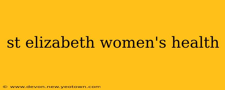 st elizabeth women's health
