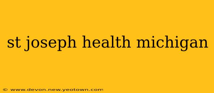 st joseph health michigan