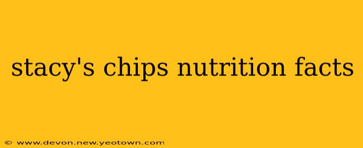 stacy's chips nutrition facts