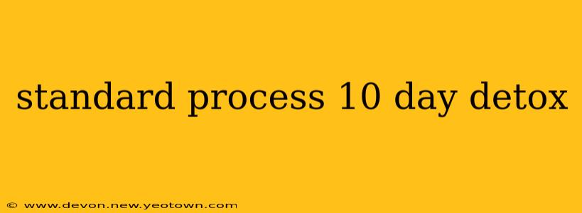 standard process 10 day detox