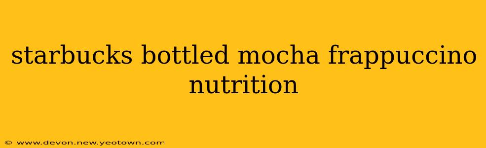starbucks bottled mocha frappuccino nutrition