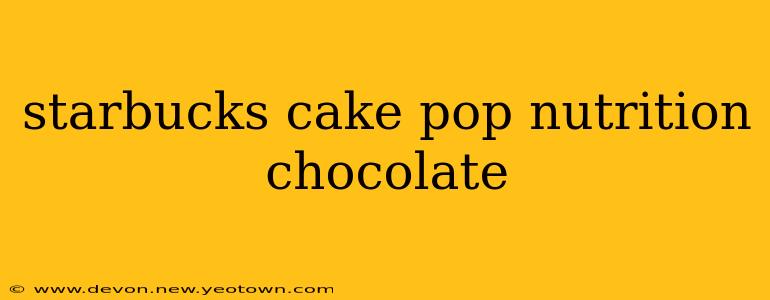 starbucks cake pop nutrition chocolate