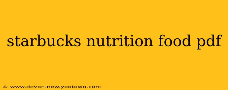 starbucks nutrition food pdf