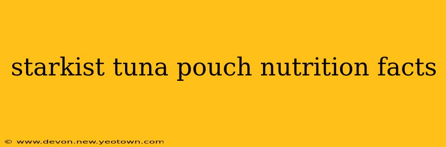 starkist tuna pouch nutrition facts