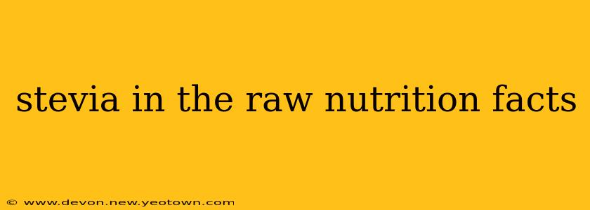 stevia in the raw nutrition facts