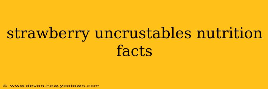 strawberry uncrustables nutrition facts