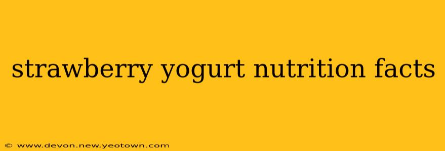 strawberry yogurt nutrition facts