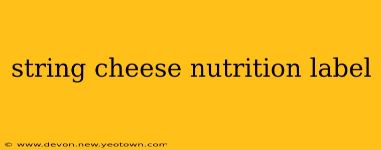 string cheese nutrition label