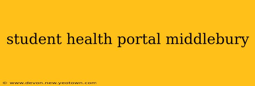 student health portal middlebury