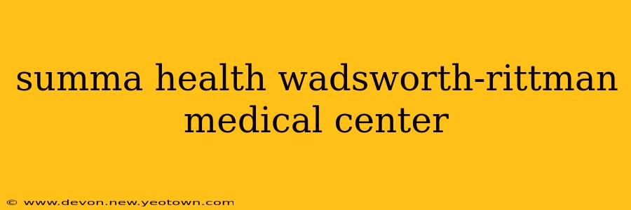 summa health wadsworth-rittman medical center